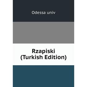 

Книга Rzapiski (Turkish Edition)
