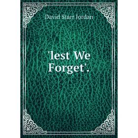 

Книга lest We Forget'