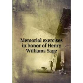 

Книга Memoria l exercises in honor of Henry Williams Sage