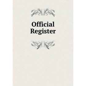 

Книга Official Register
