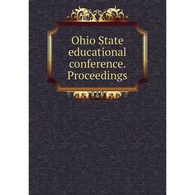 

Книга Ohio State educational conference Proceedings