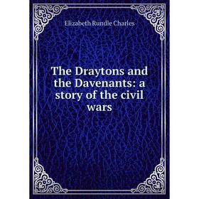 

Книга The Draytons and the Davenants: a story of the civil wars