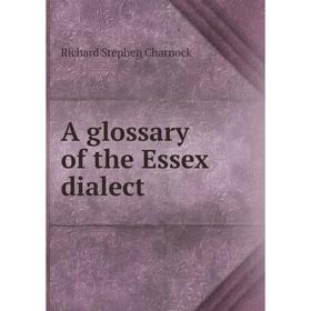 

Книга A glossary of the Essex dialect