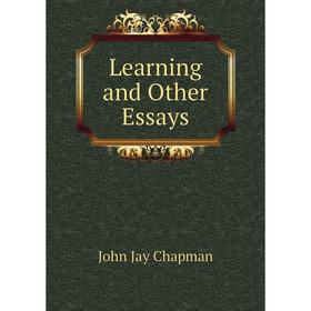 

Книга Learning and Other Essays