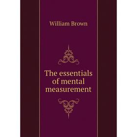 

Книга The essentials of mental measurement