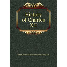

Книга History of Charles XII