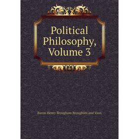 

Книга Political Philosophy, Volume 3