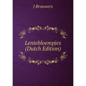 

Книга Lentebloempjes