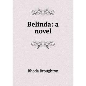 

Книга Belinda: a novel