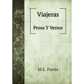 

Книга ViajerasProsa Y Versos