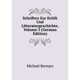 

Книга Schriften Zur Kritik Und Litteraturgeschichte, Volume 3 (German Edition)