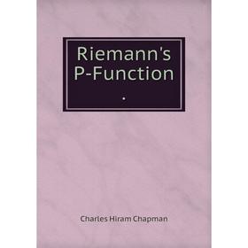 

Книга Riemann's P-Function.