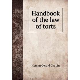 

Книга Handbook of the law of torts