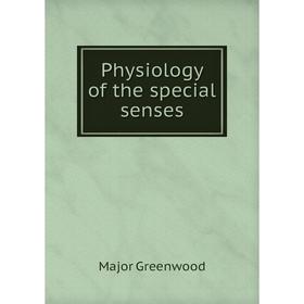 

Книга Physiology of the special senses
