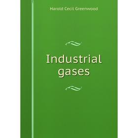 

Книга Industrial gases