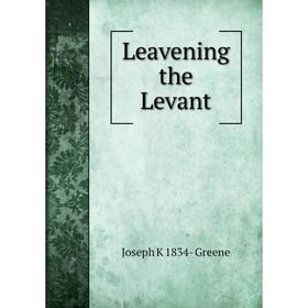 

Книга Leavening the Levant