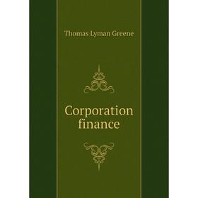 

Книга Corporation finance