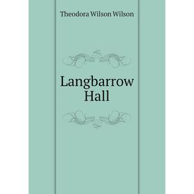 

Книга Langbarrow Hall