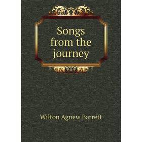 

Книга Songs from the journey