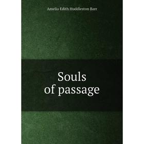 

Книга Souls of passage