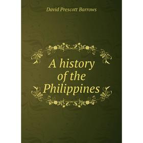 

Книга A history of the Philippines