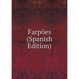 

Книга Farpões (Spanish Edition)