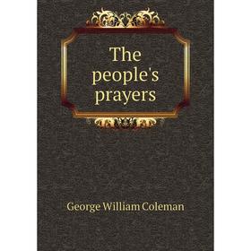

Книга The people's prayers