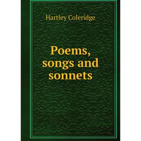 

Книга Poems, songs and sonnets