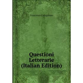 

Книга Questioni Letterarie (Italian Edition)