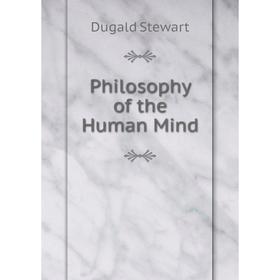 

Книга Philosophy of the Human Mind