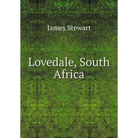 

Книга Lovedale, South Africa