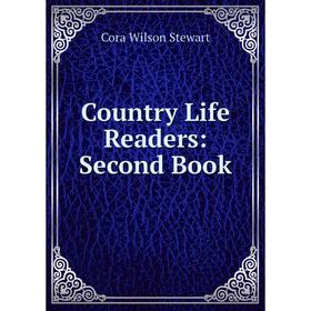 

Книга Country Life Readers: Second Book