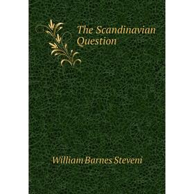 

Книга The Scandinavian Question