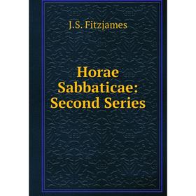 

Книга Horae Sabbaticae: Second Series