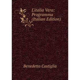 

Книга L'italia Vera: Programma