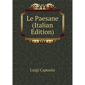 

Книга Le Paesane