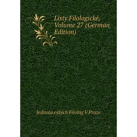 

Книга Listy Filologické, Volume 27