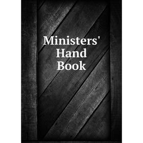 

Книга Ministers' Hand Book