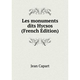 

Книга Les monuments dits Hycsos