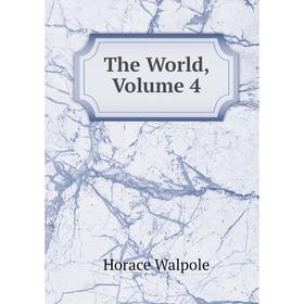 

Книга The World, Volume 4