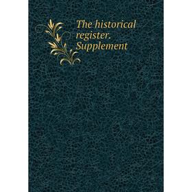 

Книга The historical register. Supplement