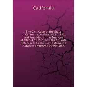 

Книга The Civil Code of the State of California