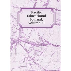 

Книга Pacific Educational Journal, Volume 11