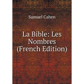 

Книга La Bible: Les Nombres