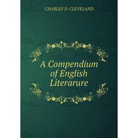 

Книга A Compendium of English Literarure