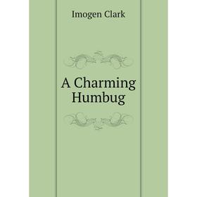 

Книга A Charming Humbug