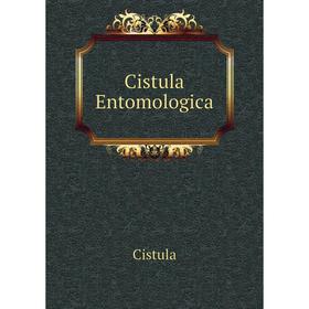 

Книга Cistula Entomologica