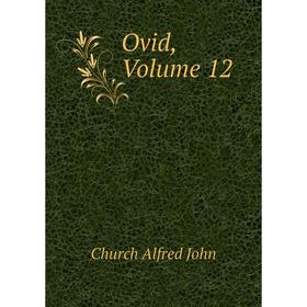 

Книга Ovid, Volume 12