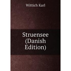 

Книга Struensee (Danish Edition)