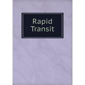 

Книга Rapid Transit